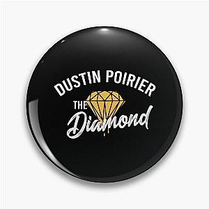 Dustin Poirier The Diamond Pin