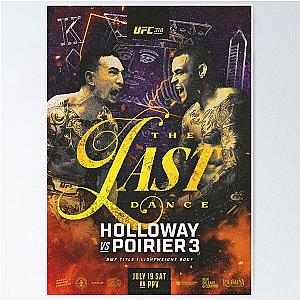 Dustin Poirier - Max Holloway - UFC 318 - Last Dance