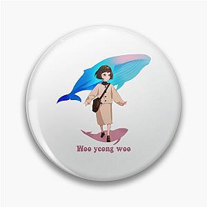 Woo Yeong Woo 
Extraordinary Attorney Woo 
Whale Pin