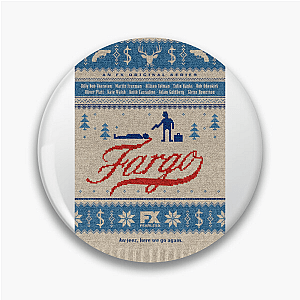 Fargo Darkly Comedic Crime Anthology Style Fargo Pins