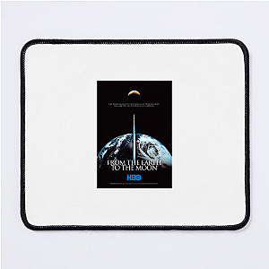 From the Earth to the Moon The Apollo Missions Story Style From The Earth To The Moon Mouse Pads