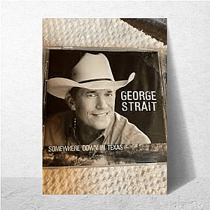 George Strait Echo George Strait Posters