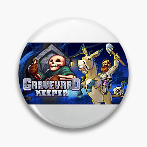 Dead Serious – Graveyard Keeper Graveyard Keeper Pins
