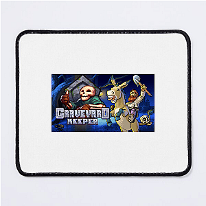 Dead Serious – Graveyard Keeper Graveyard Keeper Mouse Pads