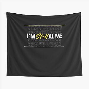 Graystillplays I'm Still Alive Embroidered Tapestry