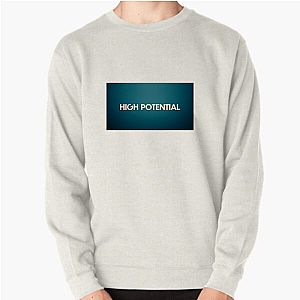 High Potential Brilliant Mind, Unexpected Partner Fashion High Potential Sweatshirts