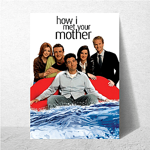 How I Met Your Mother Hilarious and Heartfelt Series How I Met Your Mother Posters