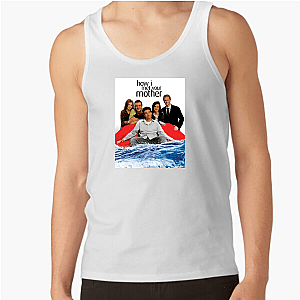 How I Met Your Mother Hilarious and Heartfelt Series How I Met Your Mother Tank Tops