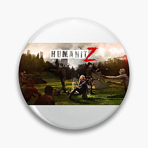HumanitZ Survive The Zeek Apocalypse Style Humanit Z Pins