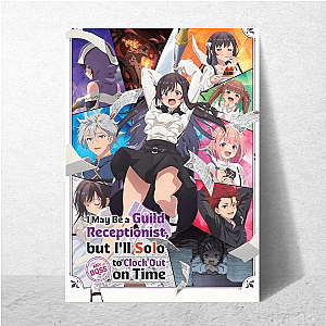 I May Be a Guild Receptionist Clock Out on Time Style I May Be A Guild Receptionist Posters