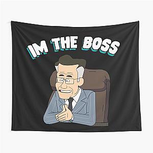 inside Job on Netflix 

I'm the boss of my Tapestry