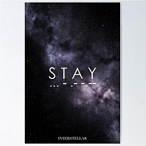 Interstellar Stay Poster