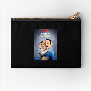 I Think You Should Leave With Tim Robinson Vibe I Think You Should Leave With Tim Robinson Zipper Pouches