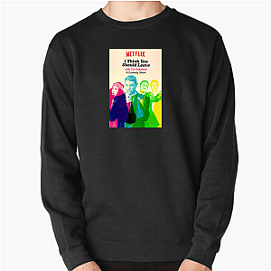 I Think You Should Leave With Tim Robinson Nest I Think You Should Leave With Tim Robinson Sweatshirts