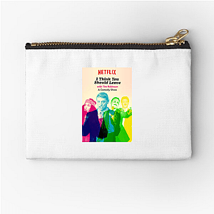 I Think You Should Leave With Tim Robinson Nest I Think You Should Leave With Tim Robinson Zipper Pouches
