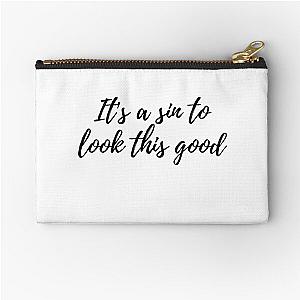 It's a sin to look good Zipper Pouch