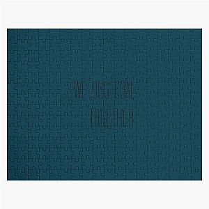 Justified We Dug Coal Together Jigsaw Puzzle