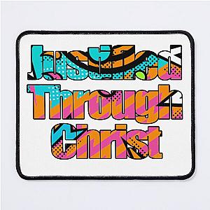 Justified Through Christ Mouse Pad
