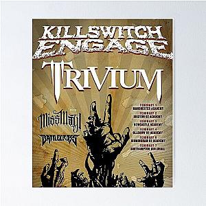 Greatest Influence Killswitch Engage and The Fame of Metalcore Poster