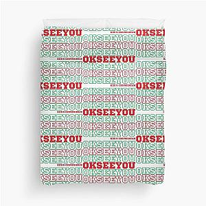 OK See You - Funny Kim's Convenience Saying Duve Cover