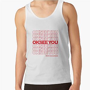 OK See You Funny Kim's Convenience Saying Tank Top