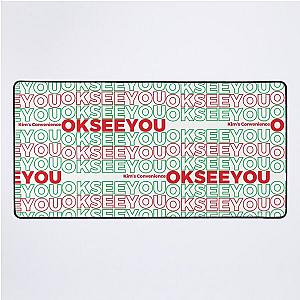 OK see you, Funny Kim's Convenience saying, collage inspo desk mat