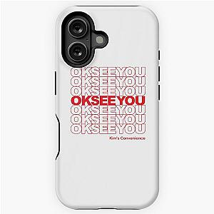 Okay I See You - Funny Kim's Convenience Saying iPhone Tough Case