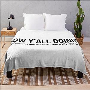 Leslie Jordan Merch How You're Doing Throw Blanket