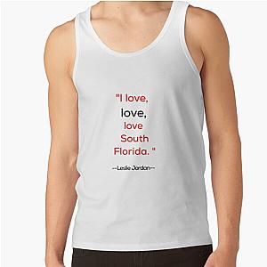 Leslie Jordan quote tank top