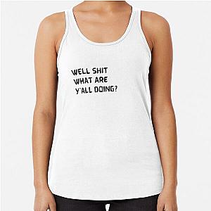 Leslie Jordan quotes Racerback Tank Top