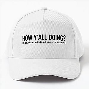 Leslie Jordan Merch How Y'all Doing Baseball Cap