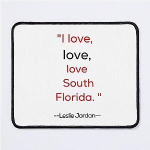 Leslie Jordan Mouse Pad