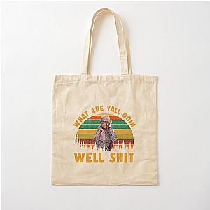 Well What Are You Doing Cotton Tote Bag