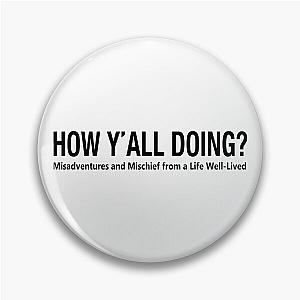 Leslie Jordan Merch You're Doing Pin