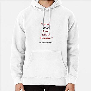 Leslie Jordan Pullover Hoodie