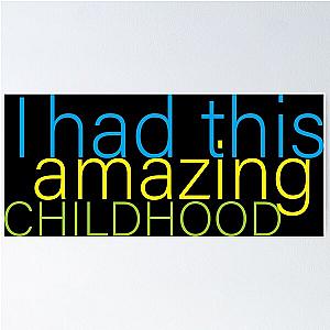 Leslie Jordan Quotes I Had an Amazing Colorful Childhood Poster