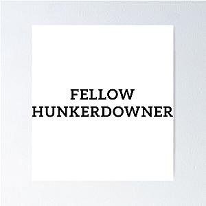 Fellow hunkerdowner Leslie Jordan Poster