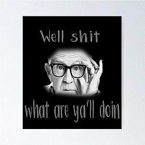 Leslie Jordan Well Shit Essential T-Shirt Poster