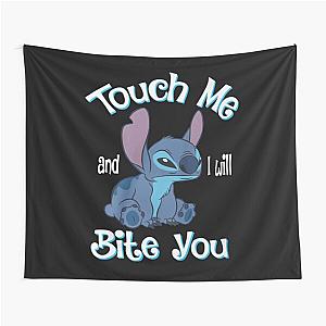 Stitch Lilo And Stitch Touch Me I Will Bite You Tapestry