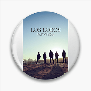 Los Lobos Energetic and Enduring Vibe Los Lobos Pins