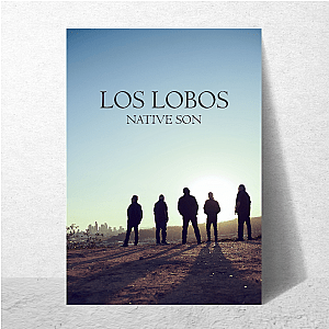 Los Lobos Energetic and Enduring Vibe Los Lobos Posters