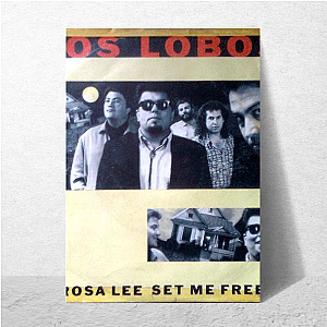 Los Lobos Witness Their Timeless Music Look Los Lobos Posters