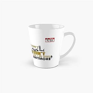 I don't like my job and I'm not going anymore Peter Gibbons Office Space Tall Mug
