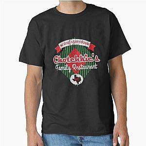 Chotchkies Family Restaurant from Office Space Classic T-Shirt changed to 
Chotchkies Family Restaurant from Office Space Classic T-Shirt