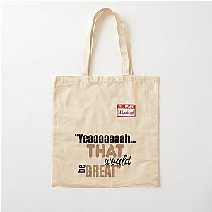 Office Space Bill Lumbergh Cotton Tote Bag