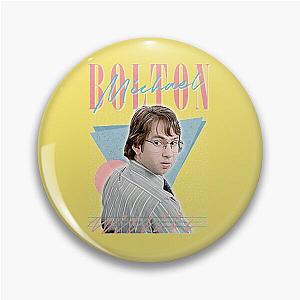 Office Space Michael Bolton - Office Space Aesthetic 90s Design Pin