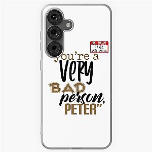 You are a bad person Peter. - Samir Nagheenanajar, Office Space Samsung Galaxy Soft Case