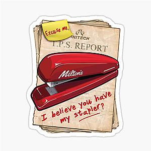Milton's Red Stapler on a TPS Report - I believe you have my stapler  - Inspired by Office Space