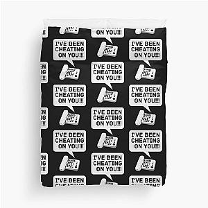 I've been on you! Office Space Duvet Cover