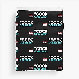 Cock Gobblers -Michael Bolton Office Space Duvet Cover